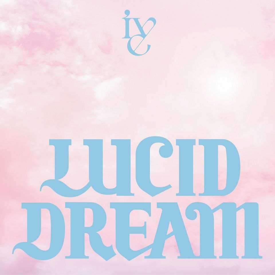 IVE — LUCID DREAM (2026) FLAC 24bit 96kHz - 百度网盘 资源封面图