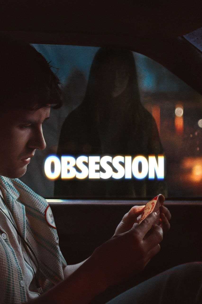 痴迷 Obsession (2026) 1080P 内嵌中英字幕 - 百度网盘 资源封面图