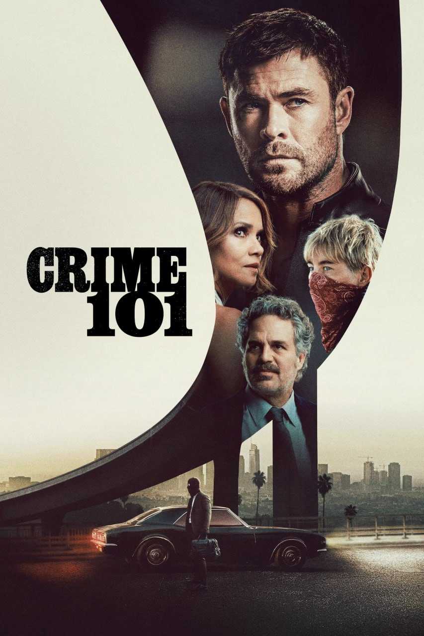 洛杉矶劫案 Crime 101 (2026) [4K-HDR] [内封多国字幕] - 迅雷云盘 资源封面图
