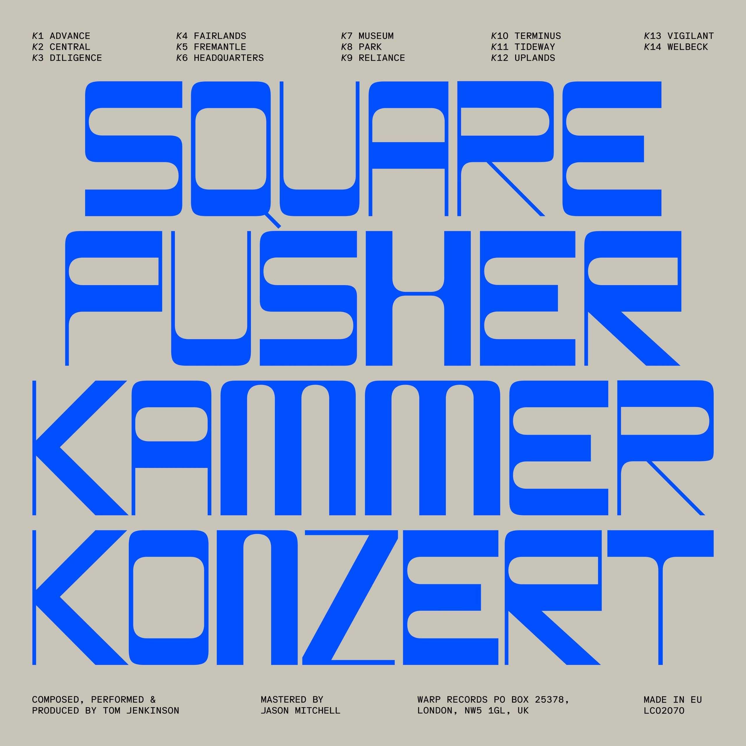 Squarepusher - 2026 - Kammerkonzert (FLAC 24bit 96kHz)qo - 夸克网盘 资源封面图