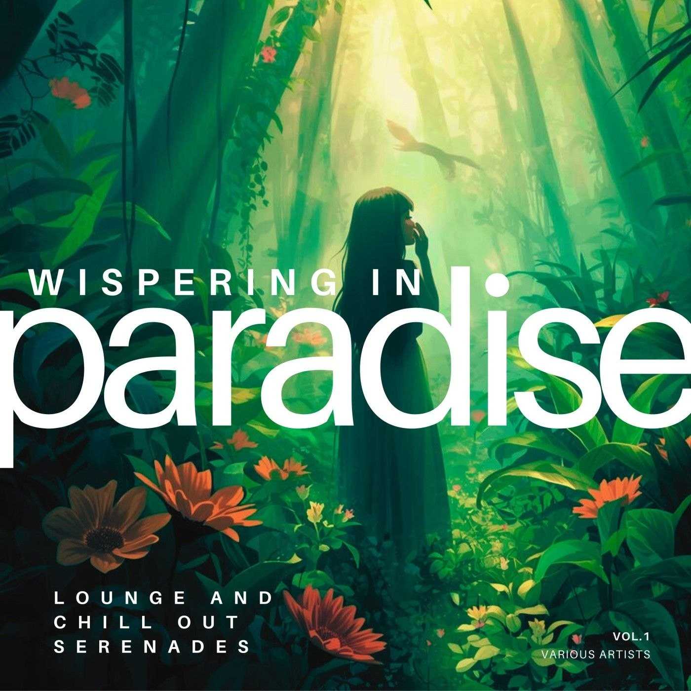VA - Whispering in Paradise (Lounge and Chill out Serenades), Vol. 1 (2026) [FLAC] (16bit-44.1kHz) - 夸克网盘 资源封面图