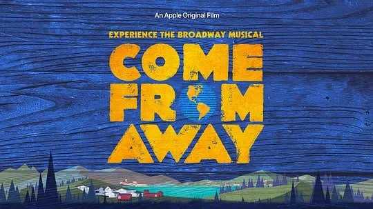 来自远方 Come from Away (2021) - 夸克网盘 资源封面图